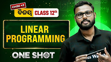 Linear Programming in One Shot 🔥 Class 12 Maths CHSE Odisha | +2 2nd Year Maths in Odia