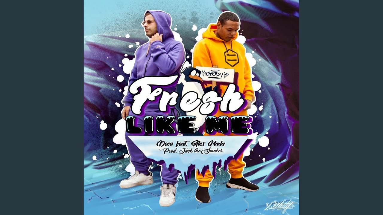 Fresh Like Me (feat. Alex Mada) - YouTube Music