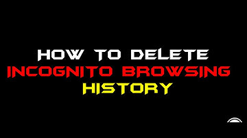 How To Delete Incognito Mode Private Browsing History | Ethical Hacking | Gangs Of Coder