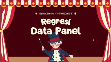 🜲 Regresi Data Panel Statis di R Studio 🜲