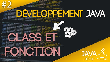 TUTORIEL JAVA 2# - Classe et fonction