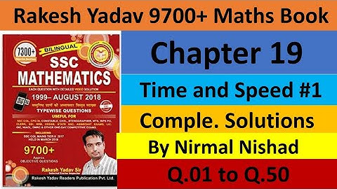 ( Rakesh Yadav 9700+ Maths)| Time Speed Distance Part#1| (Q.1 to Q.50)| Complete Solution in Hindi