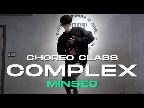 MINSEO Class | ZION.T – COMPLEX | @JustjerkAcademy