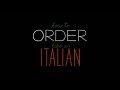 How to Order Italian Food- In Rome!