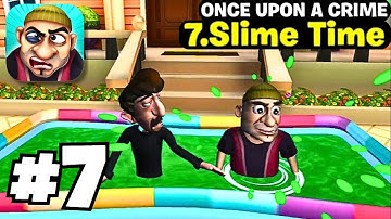 Scary Robber Home Clash - 7. Slime Time | Gameplay Walkthrough | [iOS , Android]