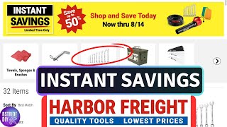 Harbor Freight Tools Instant Savings Deals July & August!