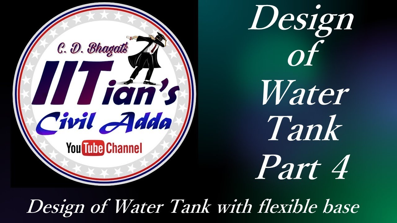 Water Tank Design Part 4_flexible base Design Prm 1 civilengineering 