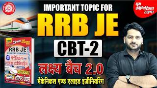 IMPORTANT TOPIC FOR RRB JE CBT-2  Mechanical and Allied Engineering | लक्ष्य वैच 2.0 | BY-Vikash Sir
