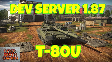 War Thunder: T80U - Dev Server 1.87