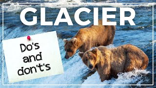 Do's & Don'ts of Glacier National Park