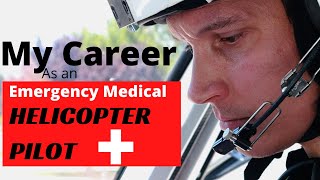 Emergency Medical Helicopter Pilot Job