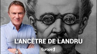 Hondelatte Raconte : Albert Pel, le grand-frère de Landru (récit intégral)