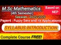 Paper-4 | Fuzzy sets and its Applications | Syllabus Introduction | M.Sc.Maths 4th Sem NEP