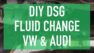 DIY DSG Fluid Change  DSG Service How To