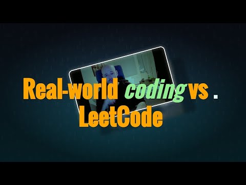 Cracking the Code: Real vs. LeetCode Problems in Software Engineering