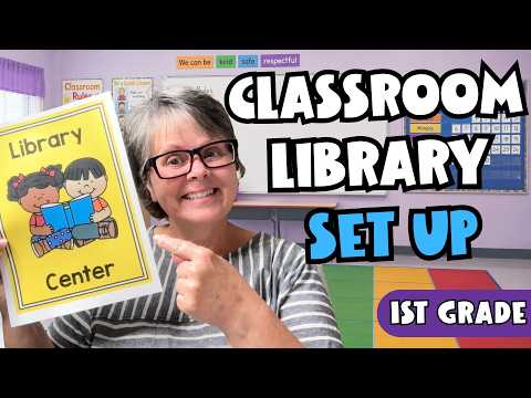 Classroom Library Ideas: Setup, Organization, Rules, And Decorating