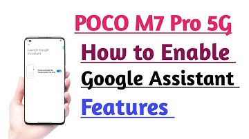 POCO M7 Pro 5G How to Enable Google Assistant | Google Assistant ON kare tips and tricks
