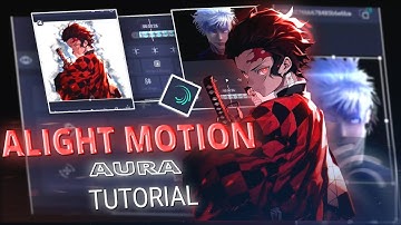 ALIGHT MOTION AURA EFFECT Tutorial 🔥 | Easy Method + Preset Guide