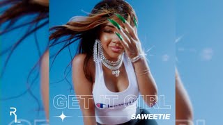 Saweetie - Get It Girl Clean
