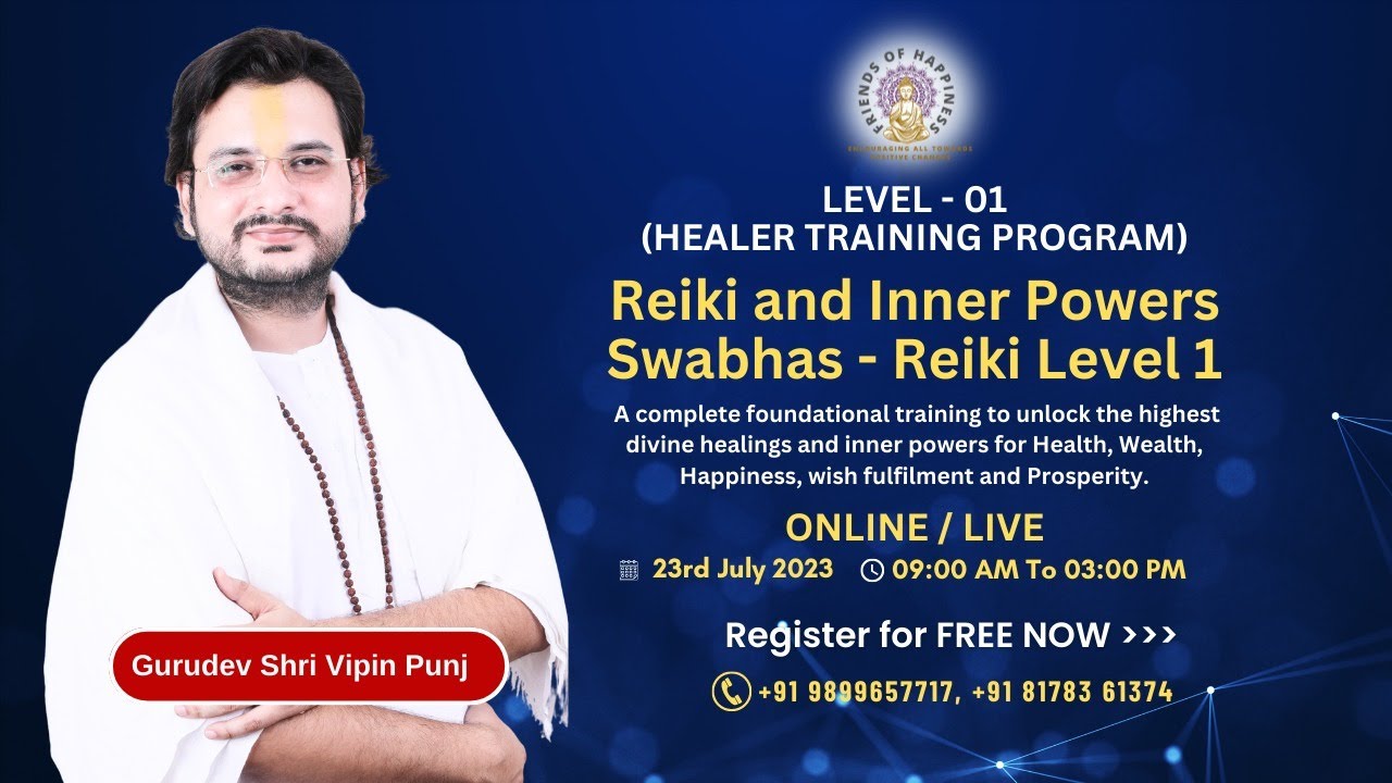 Free Reiki Level 1 Complete Workshop | Friends of Happiness Foundation