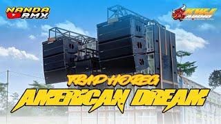 DJ AMERICAN DREAM TRAP HOREG KWJ PROJECT X NANDA RMX