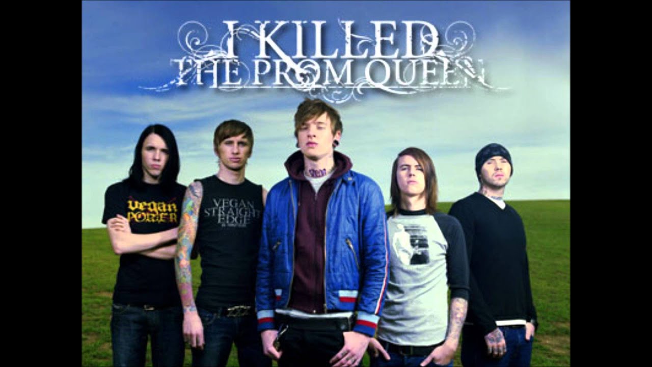 Kill queen. I Killed the Prom Queen 2014 - beloved. Say Goodbye i Killed the Prom Queen. I Killed the Prom Queen 2004 - when Goodbye means Forever. I Killed the Prom Queen 2003 - Split (Parkway Drive).