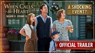 When Calls the Heart Season 13 Episode 12 | EPISODE PROMO — A New