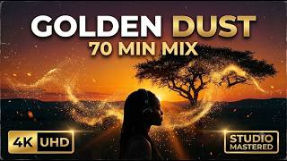 Golden Dust: Peak Melodic House & Deep Vibes | 4K UHD Studio Mastered Mix