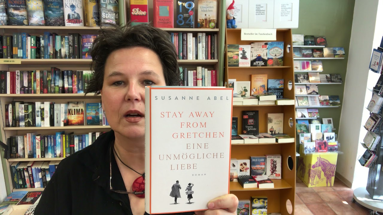 Roman „Stay away from Gretchen“