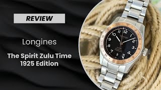 The New & Formidable Longines Spirit Zulu Time 1925 Edition - Review