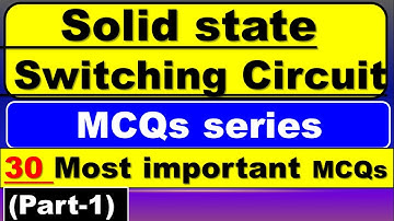 Solid state Switching Circuits MCQ | Solid State switching Device | Solid State Switching | Part-1