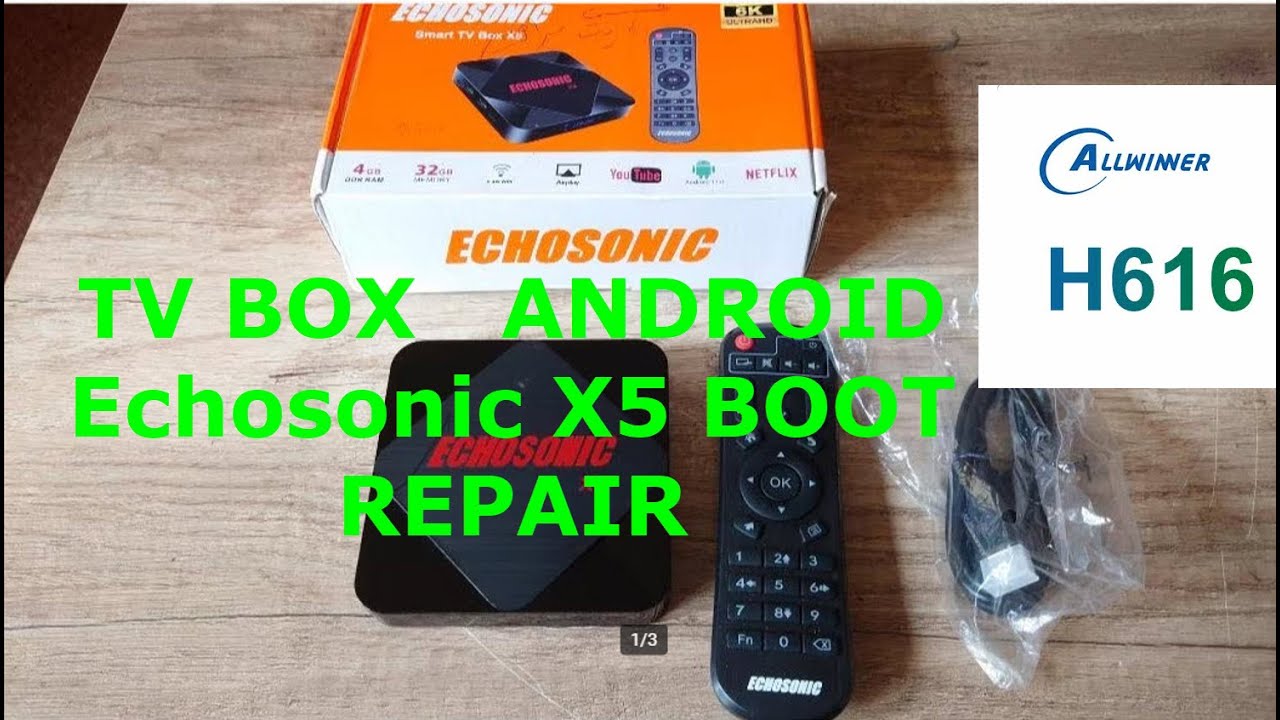 اصلاح  بوكس  متوقف  على  البوت   TV BOX   ANDROID  Echosonic X5 BOOT