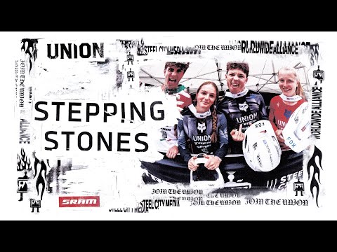 The UNION - Stepping Stones