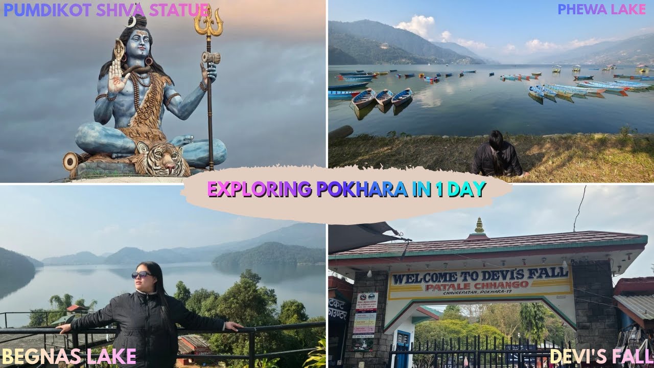 Places to visit in Pokhara Nepal | Phewa Lake(Taal) | Bat Cave | Devi's Fall | Pumdikot Shiva Statue