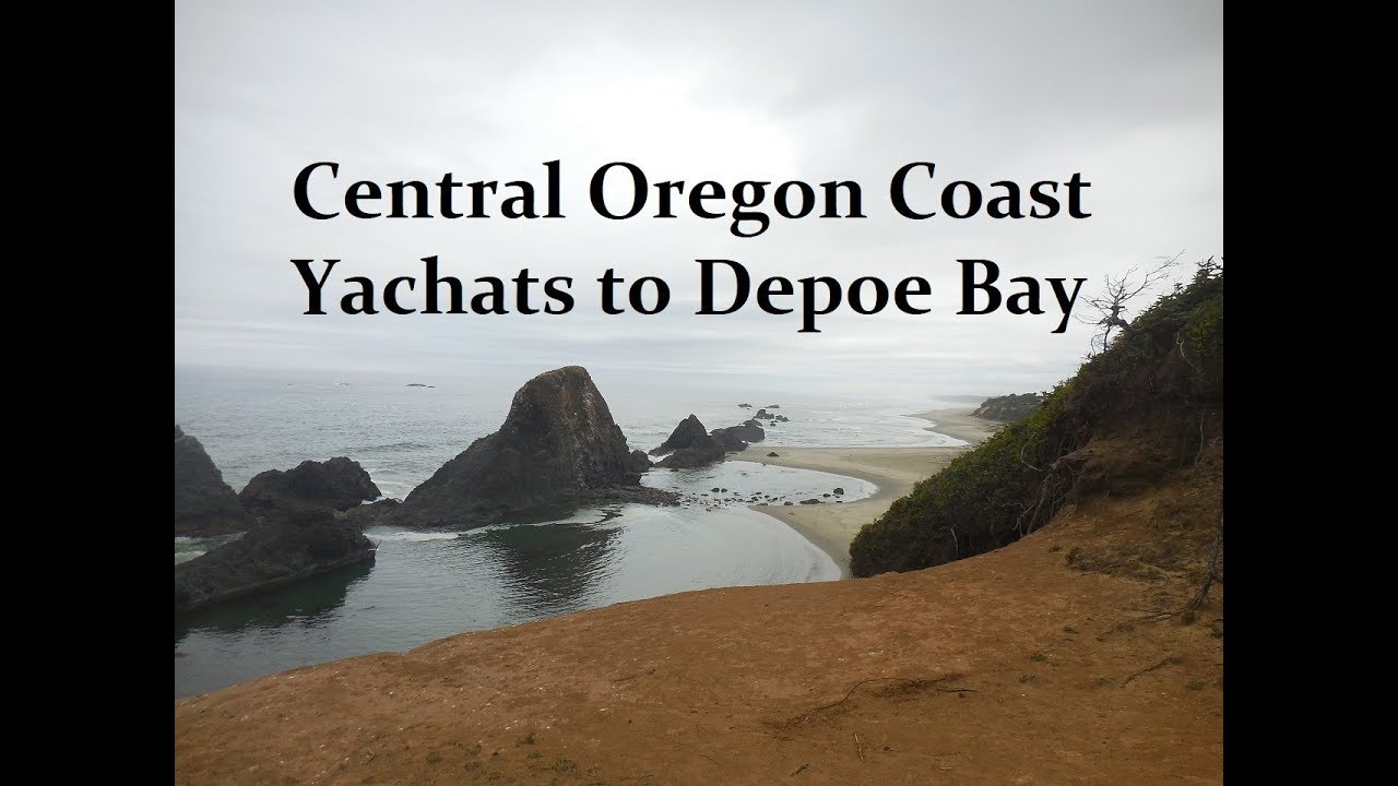 Central Oregon Coast Yachats to Depoe Bay YouTube