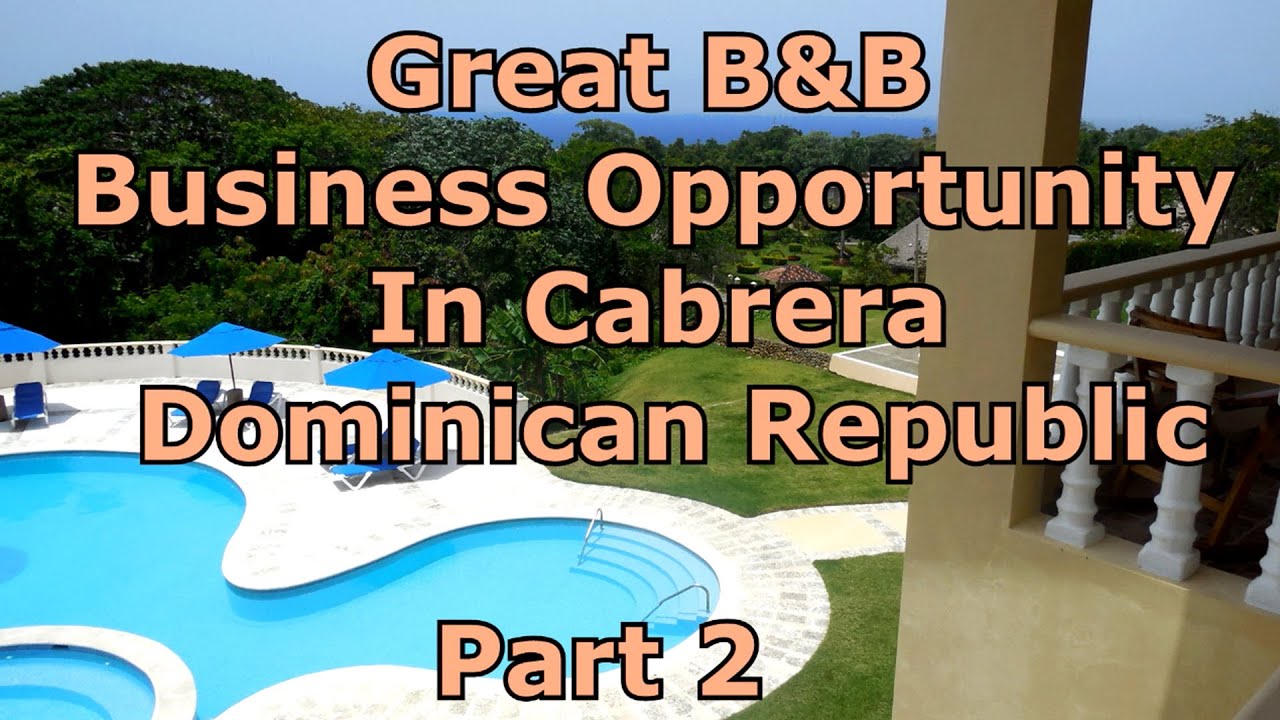 Caribbean Bed And Breakfast For Sale In Dominican Republic Part 2