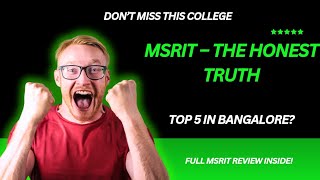 MS Ramaiah Institute of Technology | Complete Guide #msrit | Is It Worth Joining? #msrit