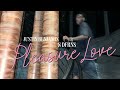 Pleasure Love | Justin Benjamin & DFRNS