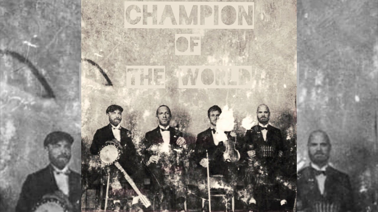 Coldplay __ champion of the world (Walker remix) YouTube