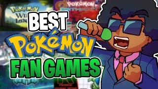 10 Best Pokemon Fan Games That Are Better Than The Real Ones