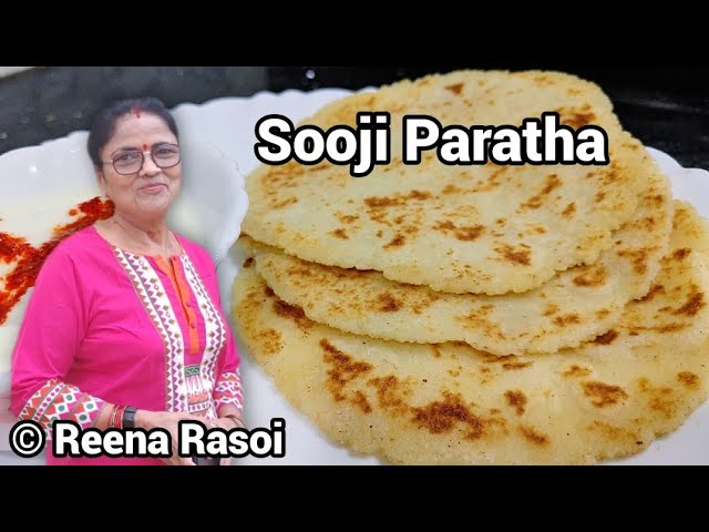 सूजी का पराठा कैसे बनाएं Semolina Paratha recipe in Hindi