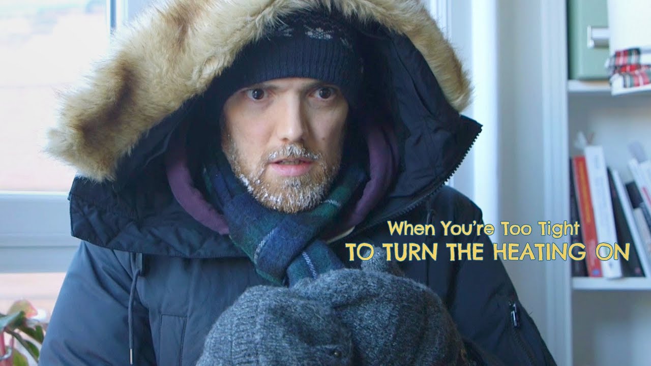 When you're too tight to turn the heating on | Short Stuff