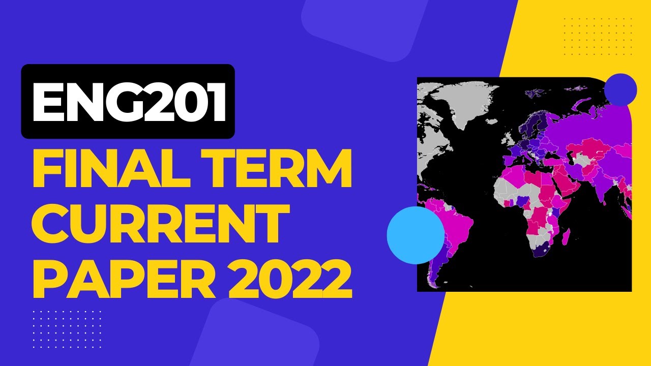 eng201 final term paper 2022