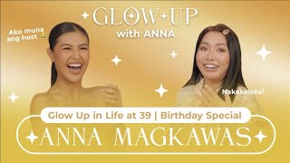 Glow Up in Life at 39 🎉 | The Birthday Episode of Anna Magkawas