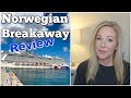 Norwegian Breakaway Review