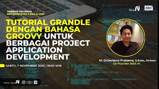 Webinar Indonesia ID5G Ecosystem x BISA AI #106 – Tutorial Gradle Dengan Bahasa Groovy untuk Berbaga