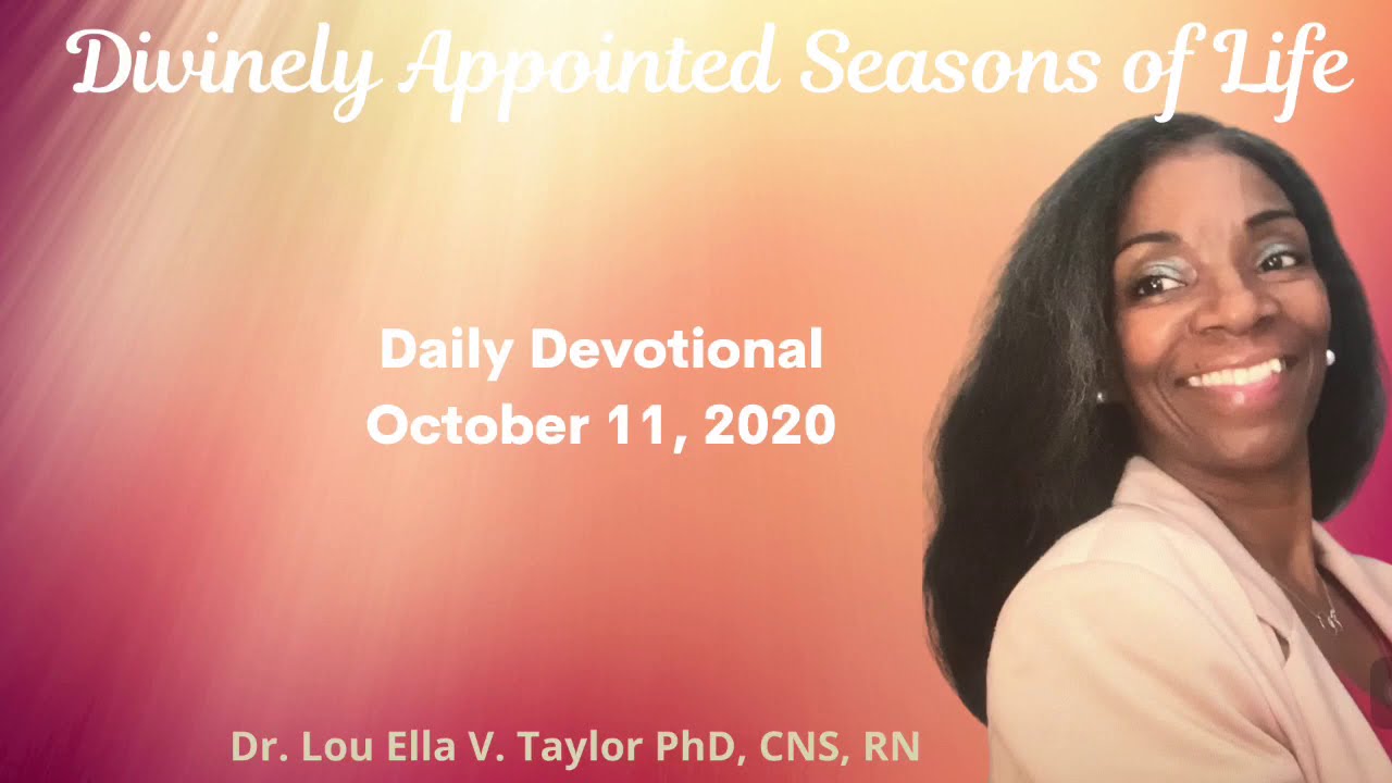 Divinely Appointed Seasons of Life- Dr. Lou Ella V. Taylor