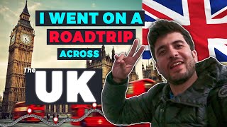 I went on a Roadtrip Across UK