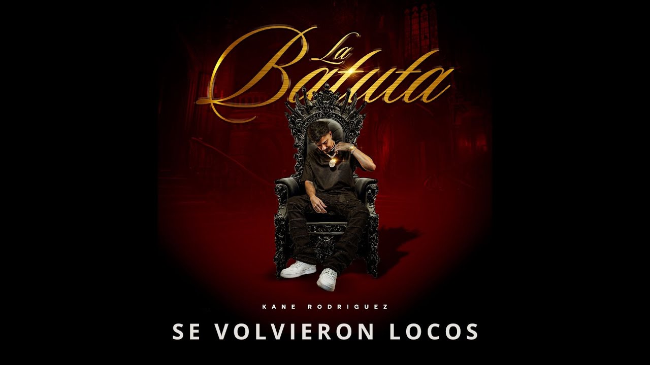 Kane Rodriguez - SE VOLVIERON LOCOS (Lyric Video)