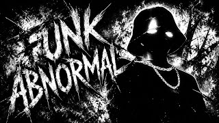 Funk Abnormal Ultra Slowed Viral Phonk